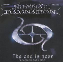 Eternal Damnation : The End Is Near